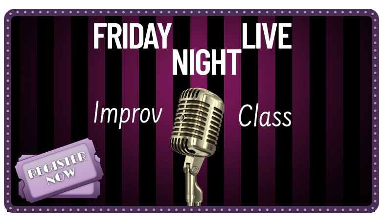 Improv Class: Ages 11 - 16